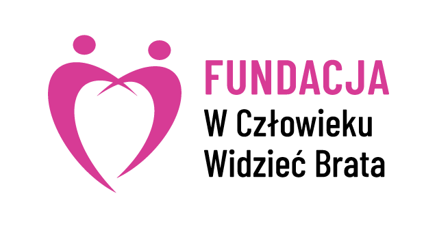 Fundacja w człowieku widzieć brata